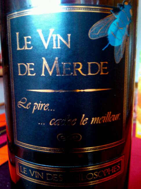Vin de France Rouge le Vin de Merde 13.5% de Vol. 75 Cl